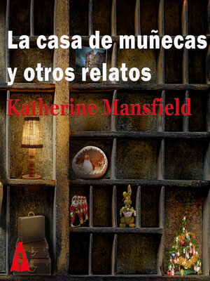 cover image of La casa de muñecas y otros relatos